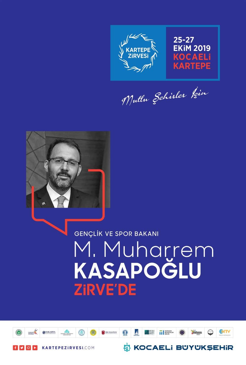 ‘’Kentleşme ve Mutlu Şehirler’’ Zirve’de konuşulacak ‘’Kentleşme ve Mutlu Şehirler’’ Zirve’de konuşulacak