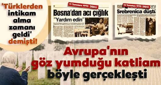 Srebrenitsa katliamını unutmamalıyız!