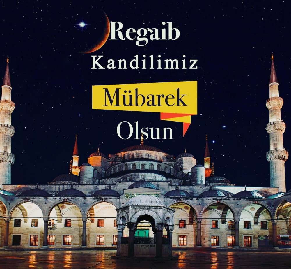 Regaip Kandili ve Peygamber Sevgisi