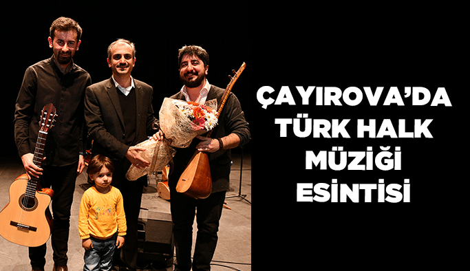 Çayırova’da Türk Halk Müziği Esintisi