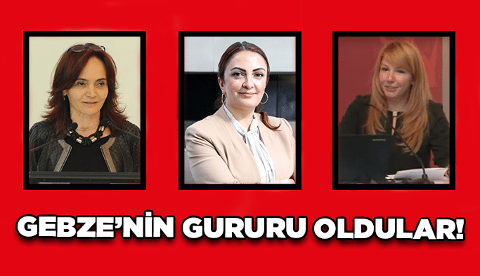 Gebze’nin gururu oldular!