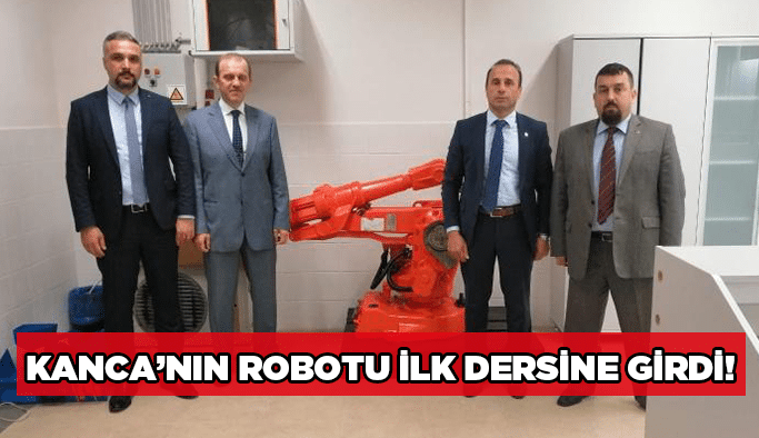 KANCA’nın robotu ilk dersine girdi!