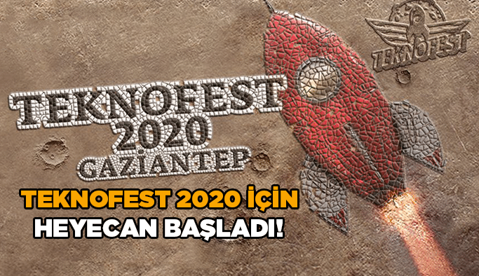 TEKNOFEST 2020 için heyecan başladı!