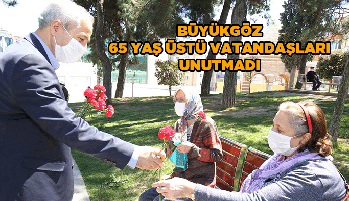 Büyükgöz 65 yaş üstü vatandaşları unutmadı
