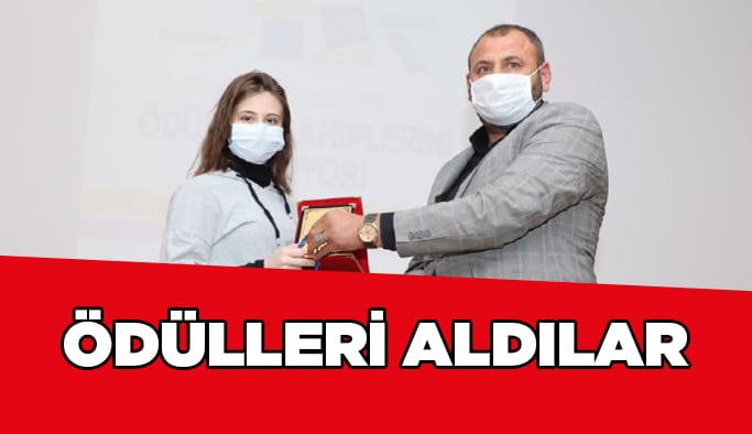 Ödülleri aldılar!