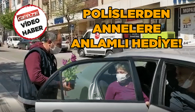 Polislerden annelere anlamlı hediye!