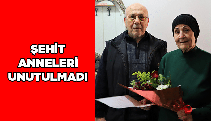 Şehit anneleri unutulmadı