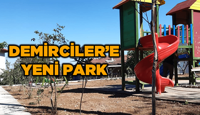 Demirciler’e yeni park
