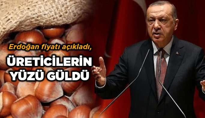 Erdoğan fiyatı açıkladı, üreticilerin yüzü güldü
