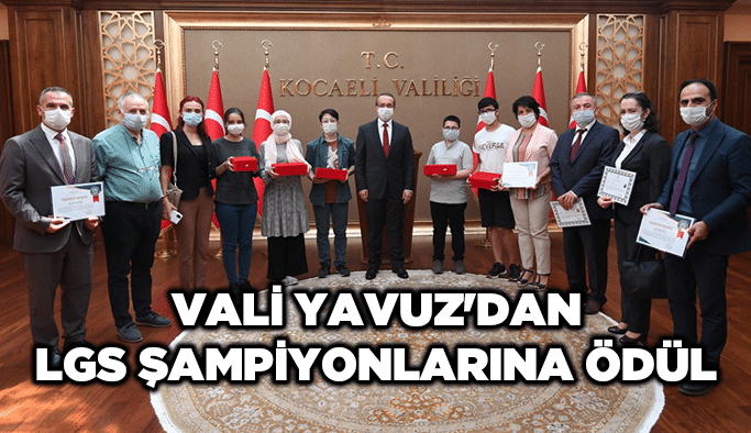 Vali Yavuz'dan LGS şampiyonlarına ödül