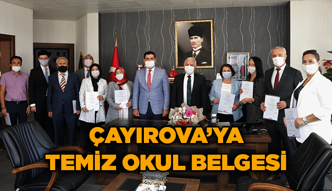 Çayırova’ya temiz okul belgesi