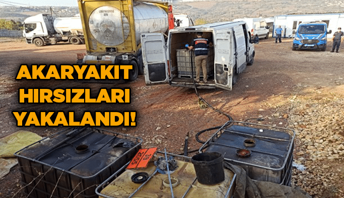 Akaryakıt hırsızları yakalandı!
