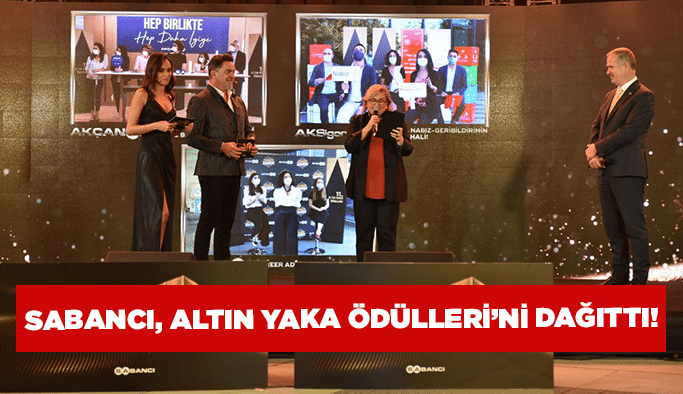 Sabancı, Altın Yaka Ödülleri’ni dağıttı!