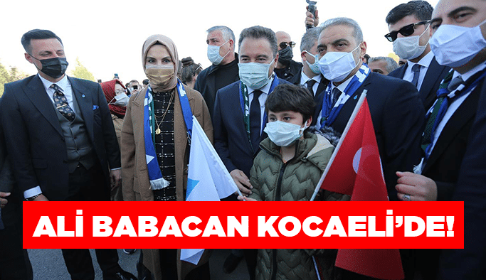 Ali Babacan Kocaeli’de!