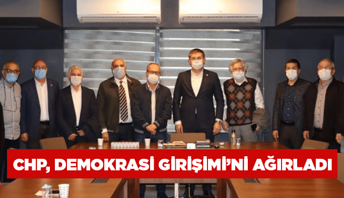 CHP, Demokrasi Girişimi’ni ağırladı