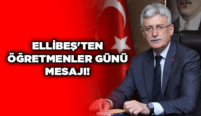 Ellibeş'ten Öğretmenler Günü mesajı!