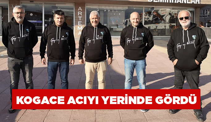 KOGACE acıyı yerinde gördü