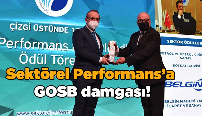 Sektörel Performans’a GOSB damgası!
