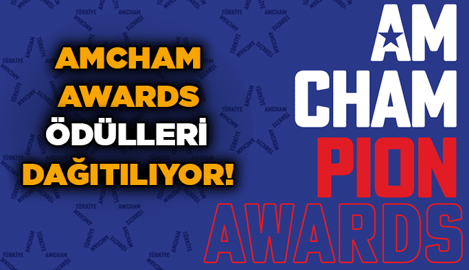 AmCham Awards ödülleri dağıtılıyor!