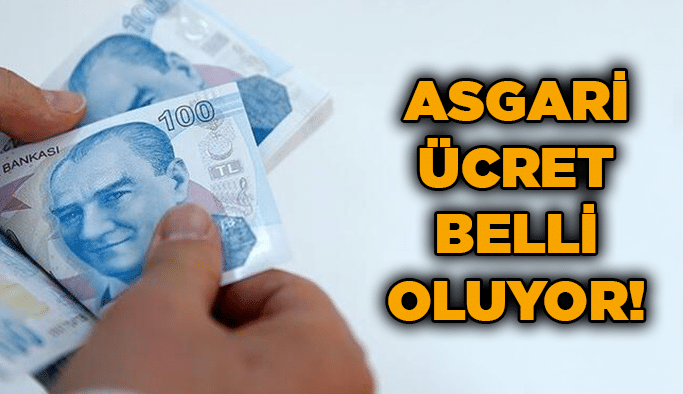 Asgari ücret belli oluyor!