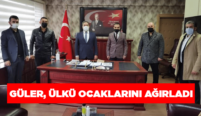 Güler, Ülkü ocaklarını ağırladı