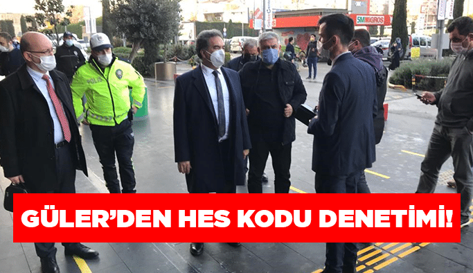 Güler’den HES kodu denetimi! 