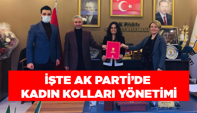 İşte AK Parti’de kadın kolları yönetimi