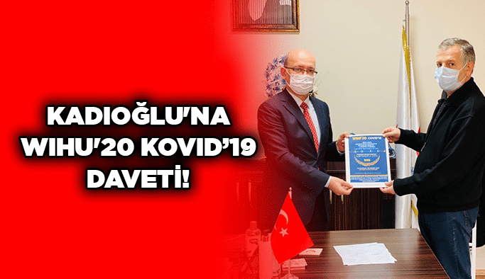 Kadıoğlu'na WIHU'20 KOVID’19 daveti!