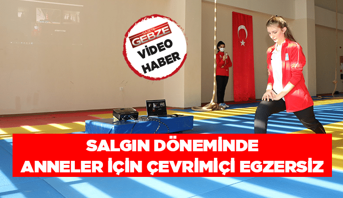 Salgın döneminde anneler için çevrimiçi egzersiz