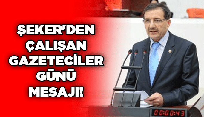 Şeker'den Çalışan Gazeteciler Günü mesajı!