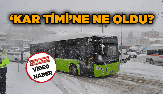 ‘Kar Timi’ne ne oldu?