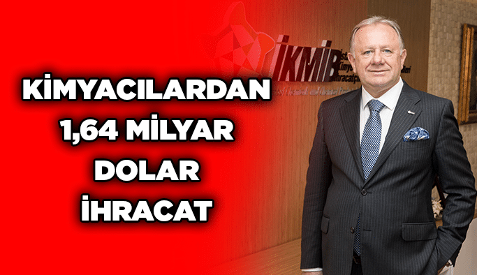 Kimyacılardan 1,64 milyar dolar ihracat