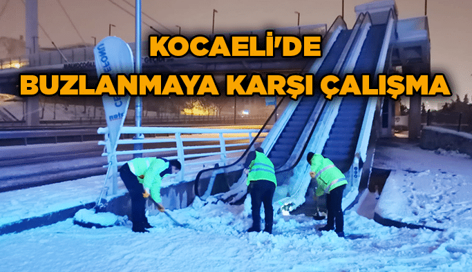 Kocaeli'de buzlanmaya karşı çalışma