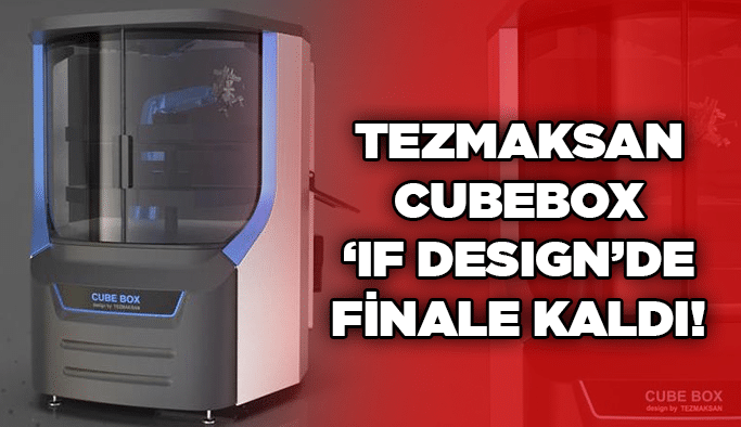 Tezmaksan Cubebox ‘IF Design’de finale kaldı!