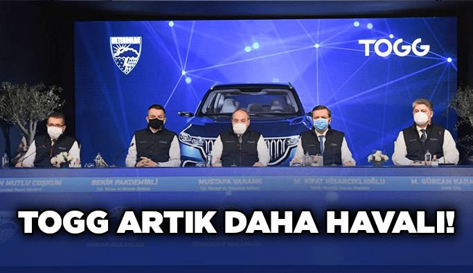 TOGG artık daha havalı!
