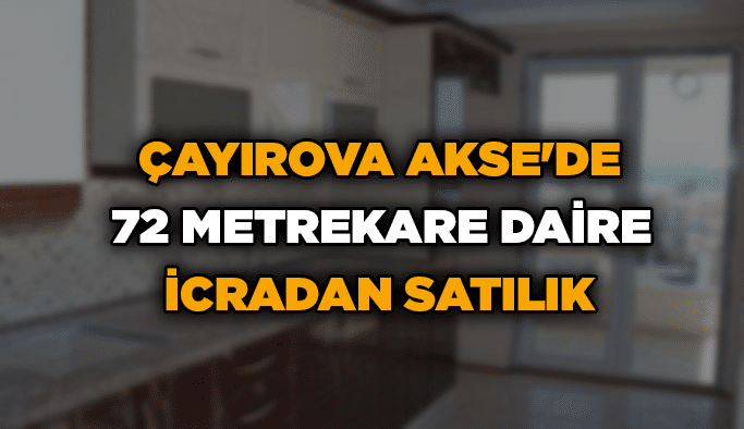 Çayırova Akse'de 72 metrekare daire icradan satılık