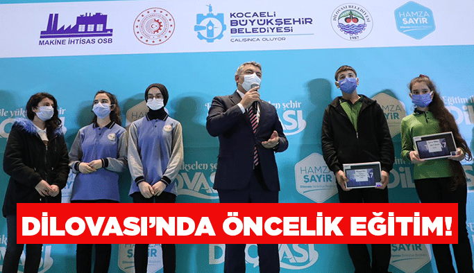 Dilovası’nda öncelik eğitim!