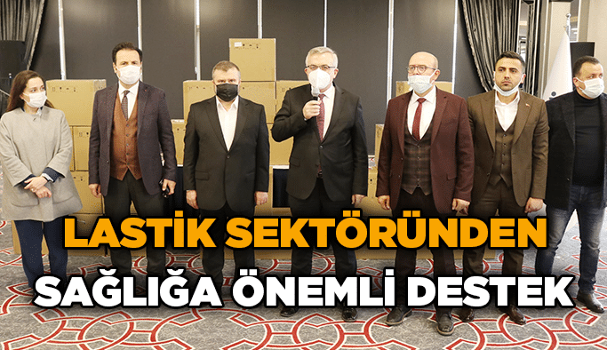 Lastik sektöründen sağlığa önemli destek