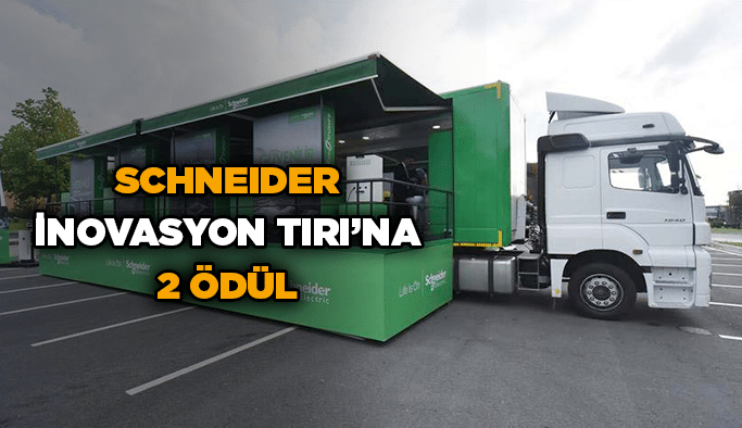 Schneider İnovasyon Tırı’na 2 ödül