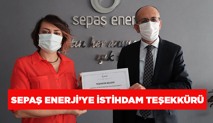 Sepaş Enerji’ye istihdam teşekkürü