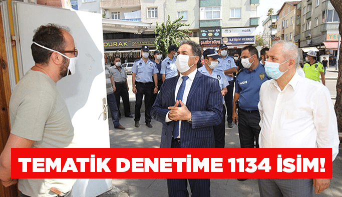 Tematik denetime 1134 isim!