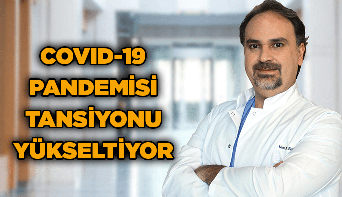 COVID-19 pandemisi tansiyonu yükseltiyor