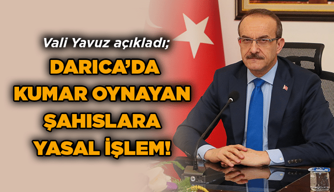  Darıca’da kumar oynayan şahıslara yasal işlem!