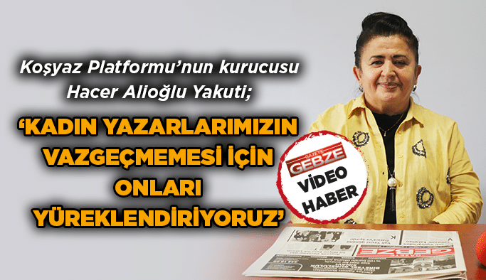 ‘’Kadın yazarlarımızın vazgeçmemesi için onları yüreklendiriyoruz’’