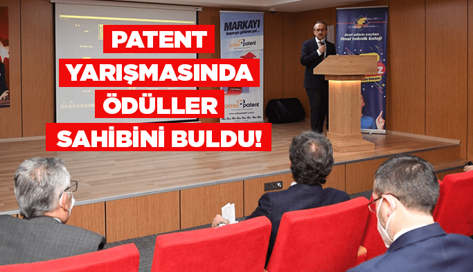 Patent yarışmasında ödüller sahibini buldu!
