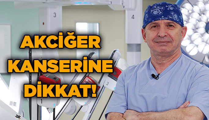 Akciğer kanserine dikkat!