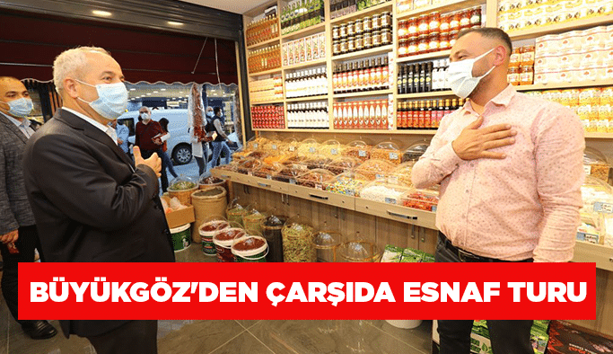 Büyükgöz'den Çarşıda Esnaf Turu