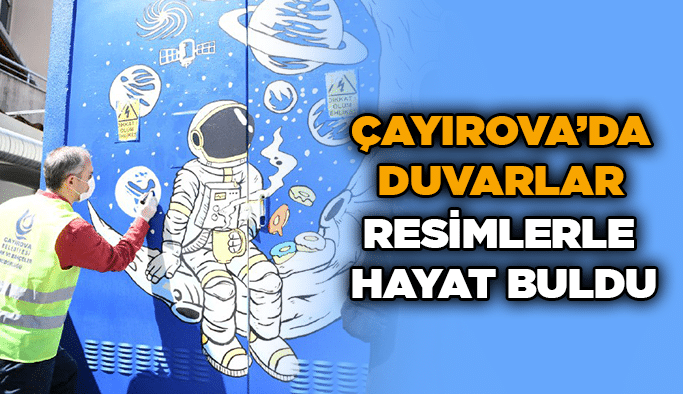 Çayırova’da duvarlar resimlerle hayat buldu