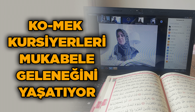 KO-MEK kursiyerleri mukabele geleneğini yaşatıyor