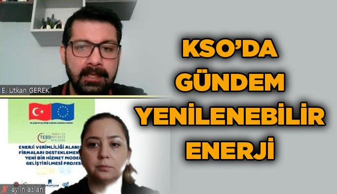 KSO’da gündem Yenilenebilir Enerji